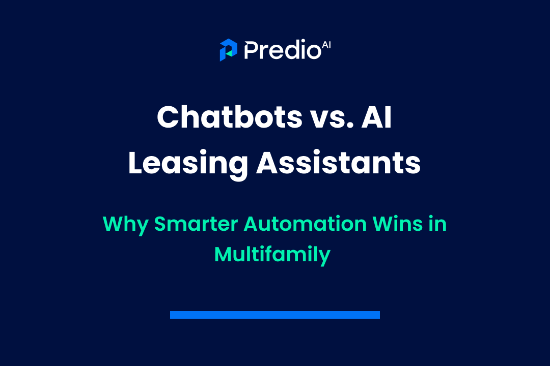 Chatbots Vs Ai Leasing Assistants Predioai Manage Your Cre